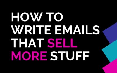 How to Write Emails That Sell More Stuff