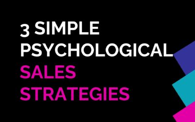 3 Simple Psychological Sales Strategies You Can Easily Use In Your Emails